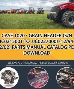 Case 1020 - Grain Header (S/N Jjc0215001 To Jjc0227000) (12/94-12/02) Parts manual catalog PDF Download