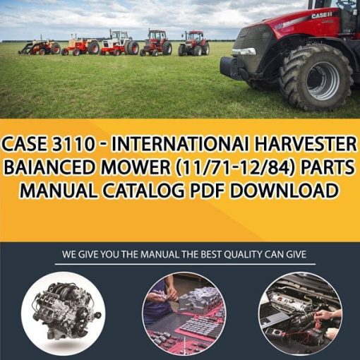 Case 3110 - Internationai Harvester Baianced Mower (11/71-12/84) Parts manual catalog PDF Download