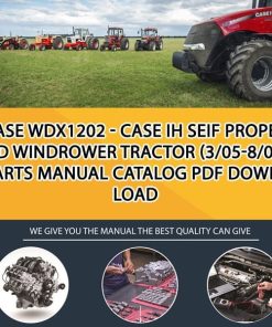 Case Wdx1202 - Case Ih Seif Propeiied Windrower Tractor (3/05-8/07) Parts manual catalog PDF Download