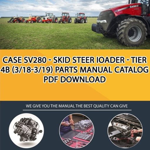 Case Sv280 - Skid Steer Ioader - Tier 4B (3/18-3/19) Parts manual catalog PDF Download