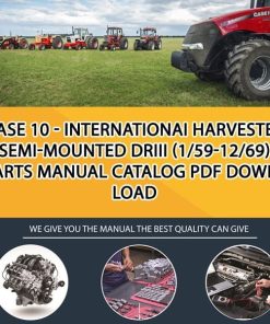 Case 10 - Internationai Harvester Semi-Mounted Driii (1/59-12/69) Parts manual catalog PDF Download