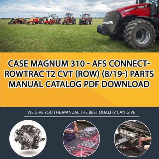 Case Magnum 310 - Afs Connect- Rowtrac T2 Cvt (Row) (8/19-) Parts manual catalog PDF Download