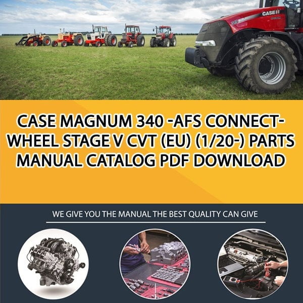 Case Magnum 340 -Afs Connect- Wheel Stage V Cvt (Eu) (1/20-) Parts manual catalog PDF Download