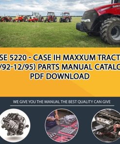 Case 5220 - Case Ih Maxxum Tractor (1/92-12/95) Parts manual catalog PDF Download
