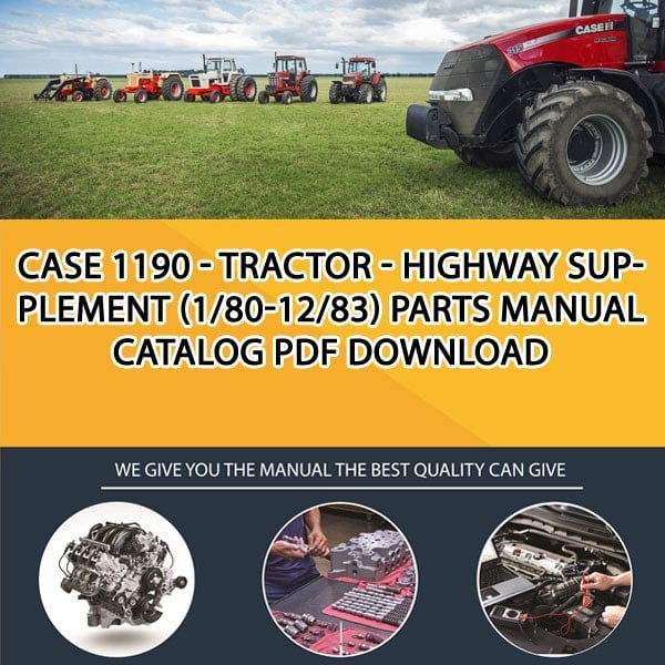 Case 1190 - Tractor - Highway Supplement (1/80-12/83) Parts manual catalog PDF Download