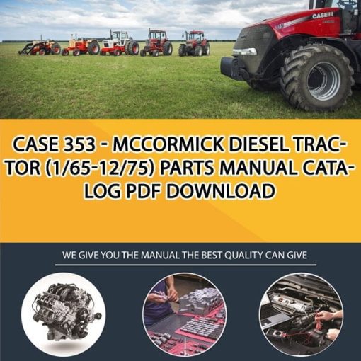 Case 353 - Mccormick Diesel Tractor (1/65-12/75) Parts manual catalog PDF Download