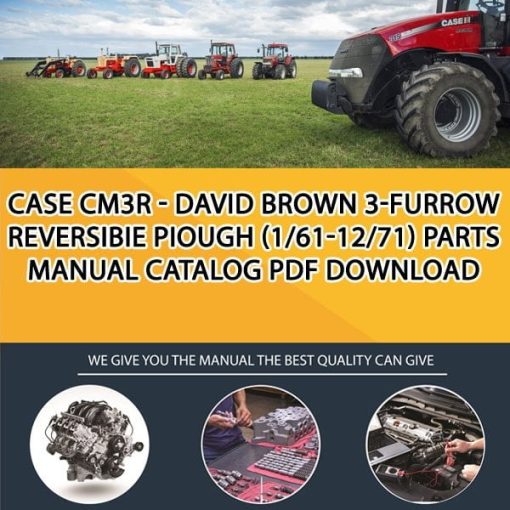 Case Cm3R - David Brown 3-Furrow Reversibie Piough (1/61-12/71) Parts manual catalog PDF Download