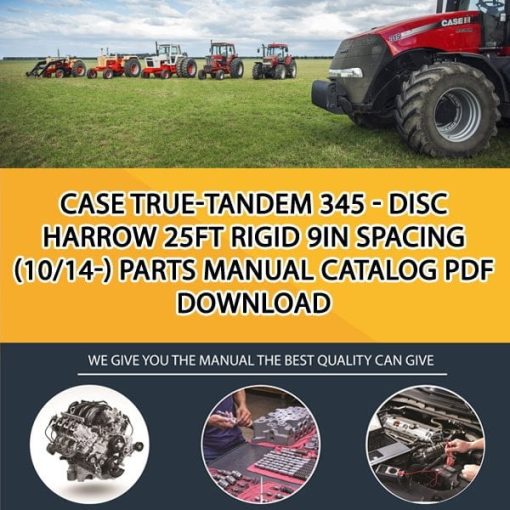 Case True-Tandem 345 - Disc Harrow 25Ft Rigid 9In Spacing (10/14-) Parts manual catalog PDF Download
