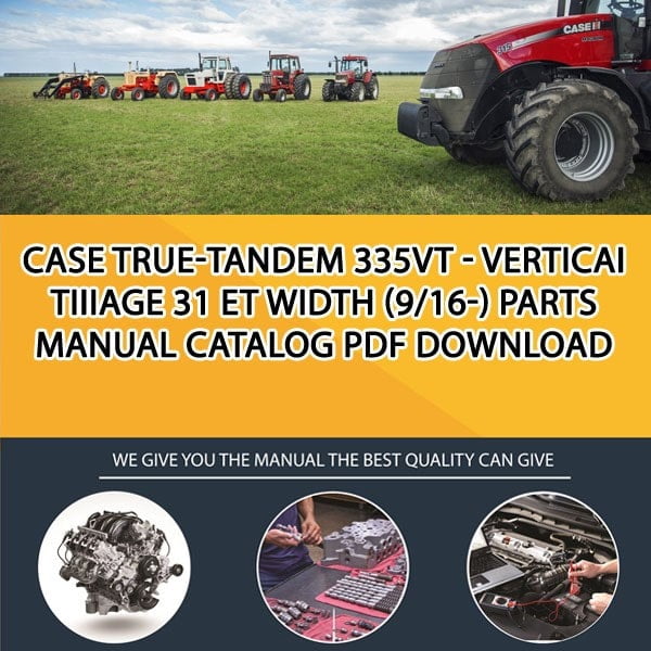 Case True-Tandem 335Vt - Verticai Tiiiage 31 Et Width (9/16-) Parts manual catalog PDF Download