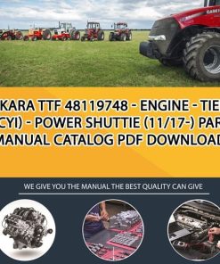 Ankara Ttf 48119748 - Engine - Tier 4 (3 Cyi) - Power Shuttie (11/17-) Parts manual catalog PDF Download