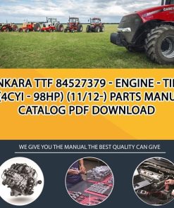 Ankara Ttf 84527379 - Engine - Tier 3A(4Cyi - 98Hp) (11/12-) Parts manual catalog PDF Download