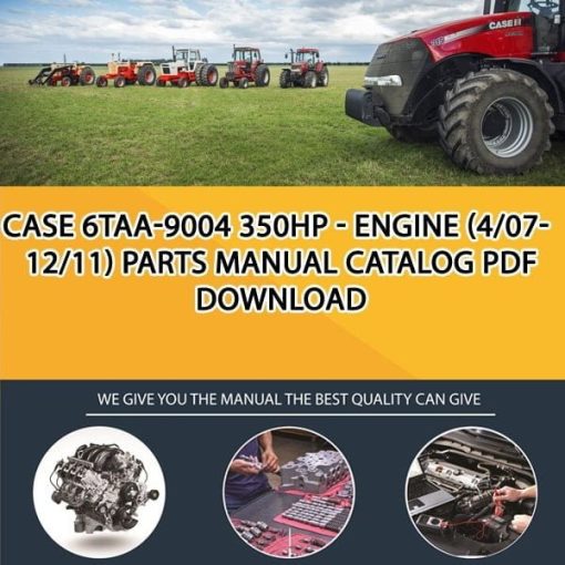 Case 6Taa-9004 350Hp - Engine (4/07-12/11) Parts manual catalog PDF Download