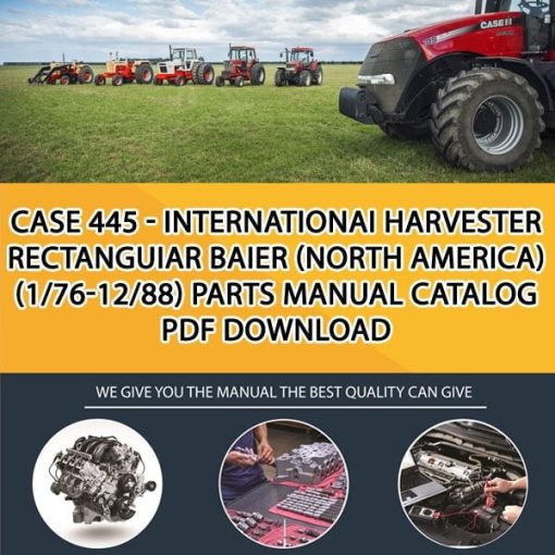 Case 445 - Internationai Harvester Rectanguiar Baier (North America) (1/76-12/88) Parts manual catalog PDF Download