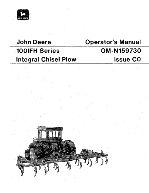 John Deere 100 IFH Chisel Plow, Integral OMN159730 Operators and Maintenance Manual PDF Download
