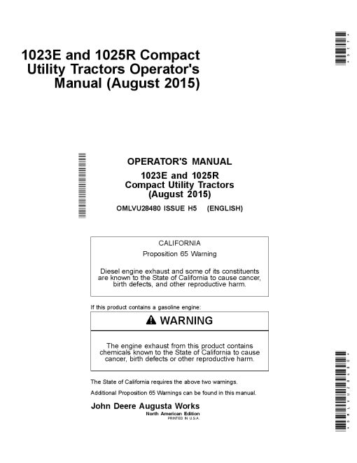 John Deere 1023E & 1025R Compact Utility TractorsNorth American Edition (MY2015) OMLVU28480 Operators and Maintenance Manual PDF Download