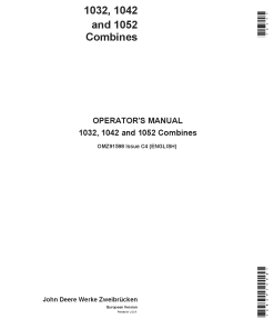 John Deere 1032, 1042 & 1052 Combine Harvesters OMZ91598 Operators and Maintenance Manual PDF Download