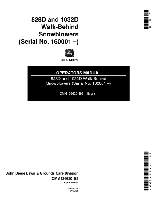 John Deere 1032D, 828D Walk Behind Snowblower (160001-) OMM126620 Operators and Maintenance Manual PDF Download
