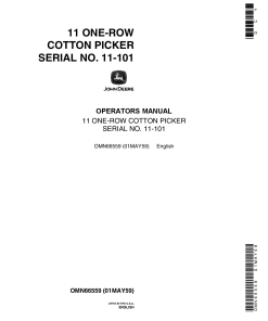 John Deere 11 One-Row Cotton Picker (000101-) OMN66559 Operators and Maintenance Manual PDF Download