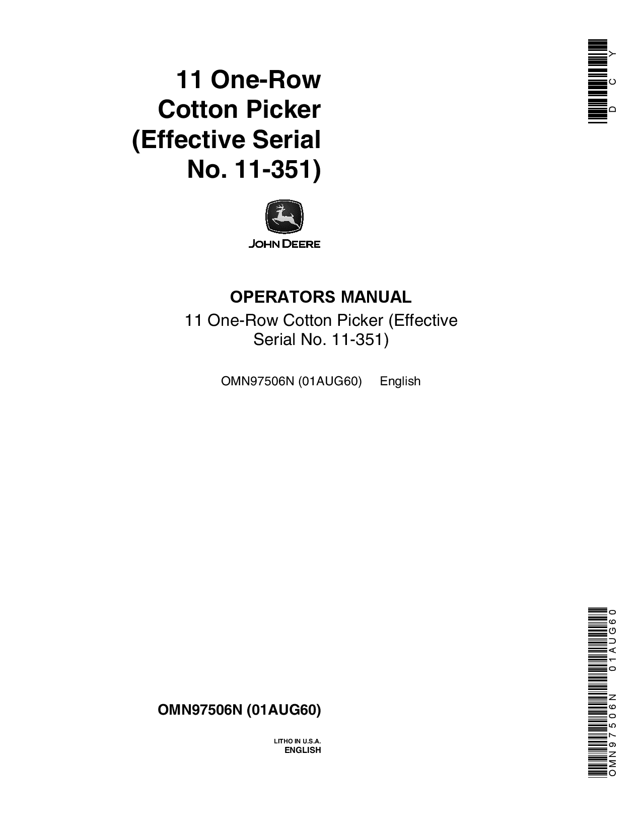John Deere 11 One-Row Cotton Picker (000351-) OMN97506N Operators and Maintenance Manual PDF Download