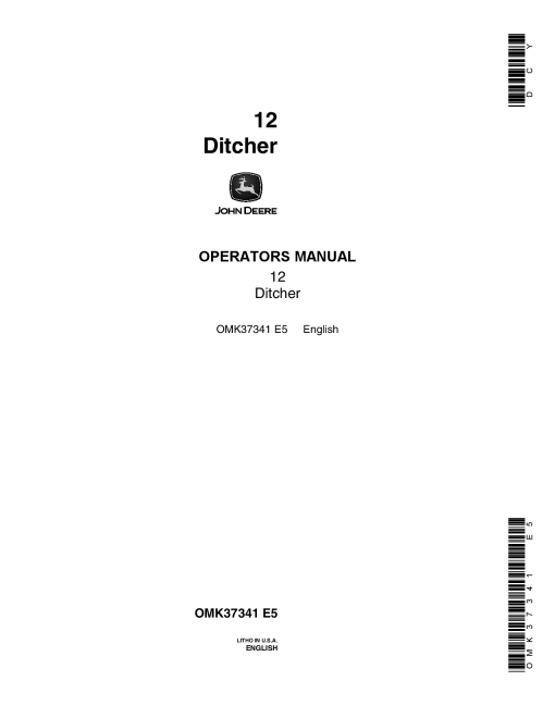 John Deere 12 Ditcher OMK37341 Operators and Maintenance Manual PDF Download