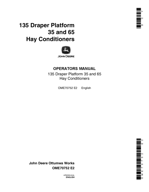 John Deere 135 Draper Platform - 35, 65 Hay Conditioner OME70752 Operators and Maintenance Manual PDF Download
