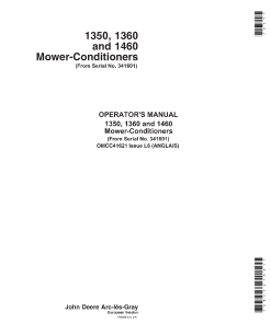 John Deere 1350, 1360 and 1460 Mower-Conditioners OMCC41621 Operators and Maintenance Manual PDF Download