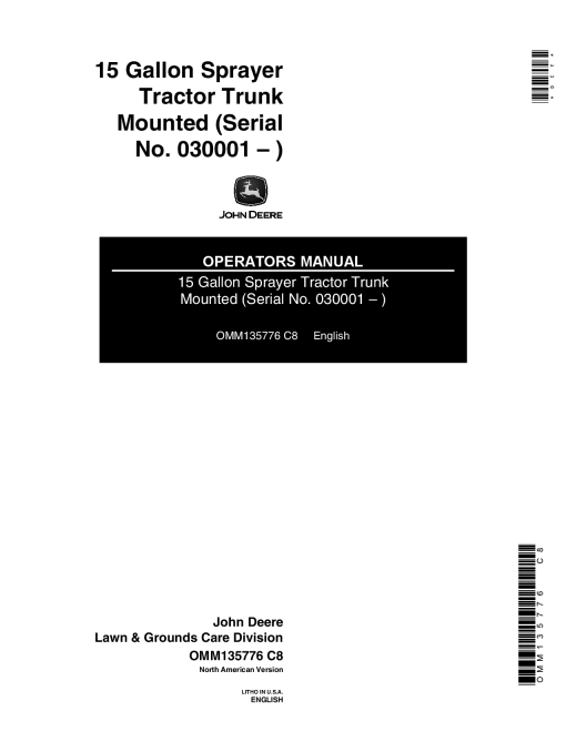 John Deere 15 Gallon Tractor Trunk Mounted Sprayer (030001-) OMM135776 Operators and Maintenance Manual PDF Download