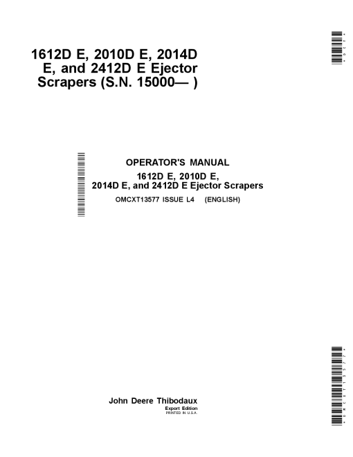 John Deere 16120 E, 20100 E, 20140 E & 24120 E Ejector Scrapers (15000-) OMCXT13577 Operators and Maintenance Manual PDF Download