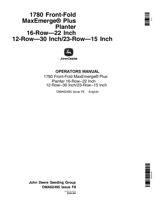 John Deere 1780 Planters 12 Row - 30 In. Spacing, 23 Row - 15 In. Spacing OMA62495 Operators and Maintenance Manual PDF Download