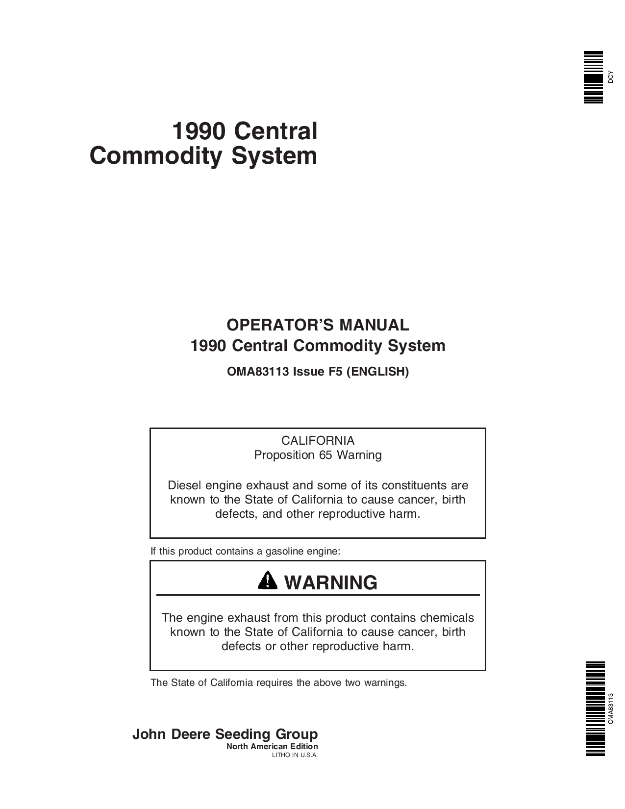 John Deere 1990 Central Commodity System North America & AU (715101-725100) OMA83113 Operators and Maintenance Manual PDF Download