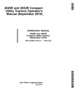 John Deere 2025R and 2032R Compact Utility Tractor OMLVU25889 Operators and Maintenance Manual PDF Download