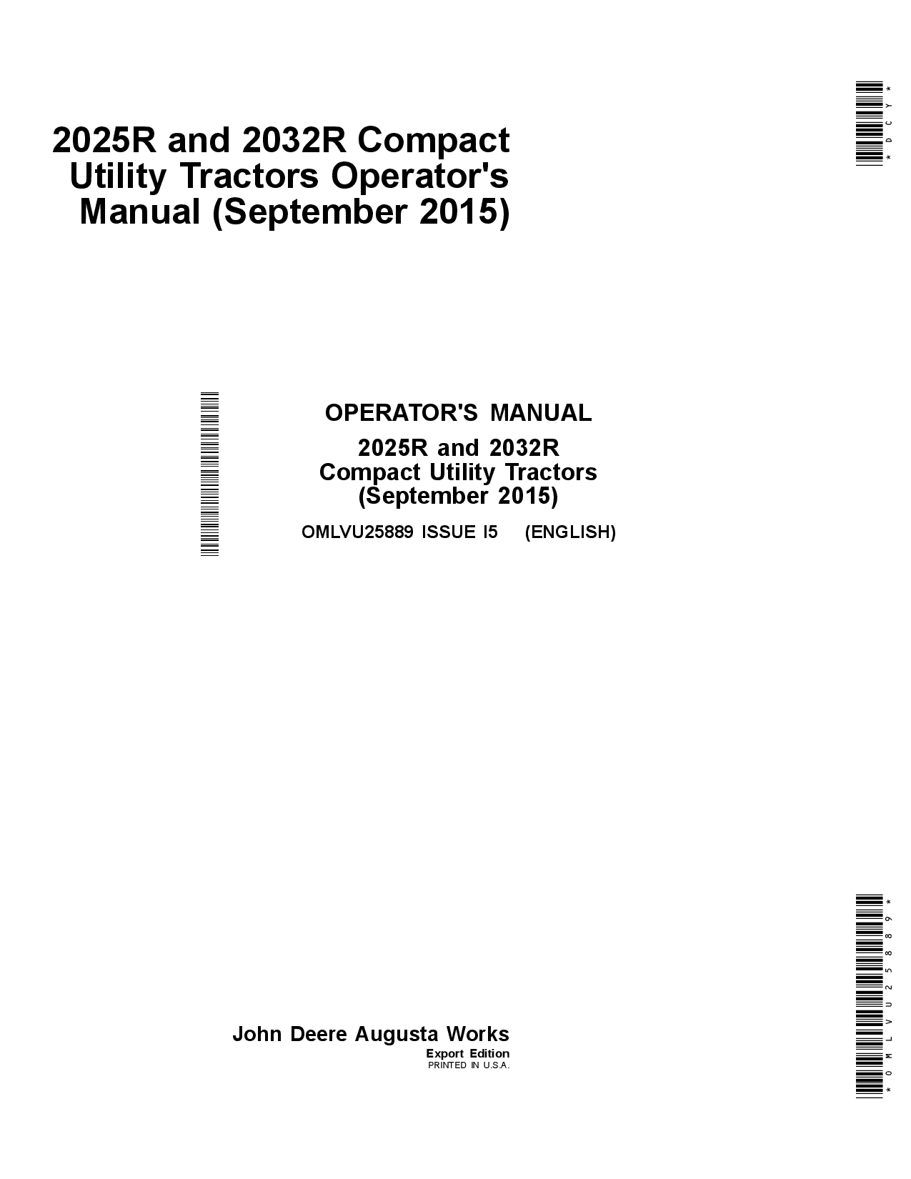 John Deere 2025R and 2032R Compact Utility Tractor OMLVU25889 Operators and Maintenance Manual PDF Download