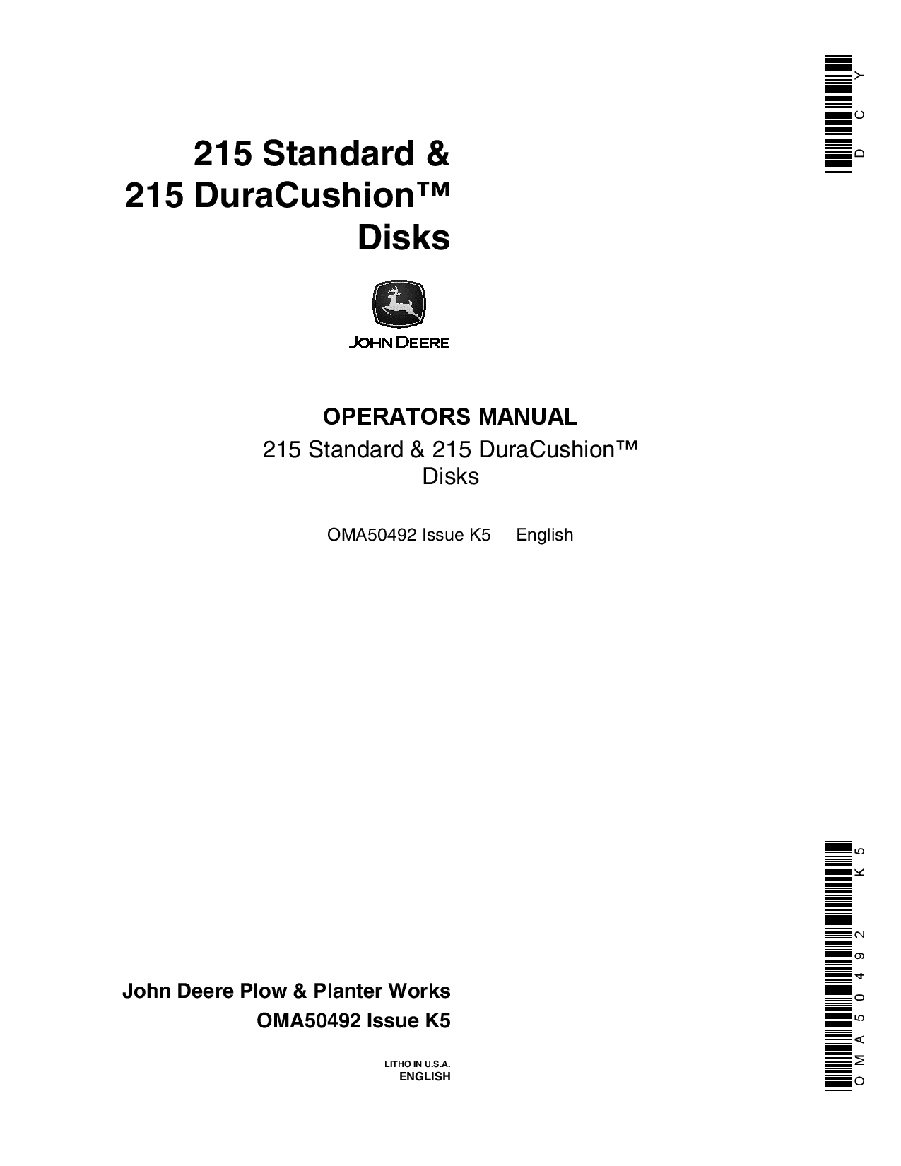 John Deere 215 Standard, 215 DuraCushion Disks OMA50492 Operators and Maintenance Manual PDF Download