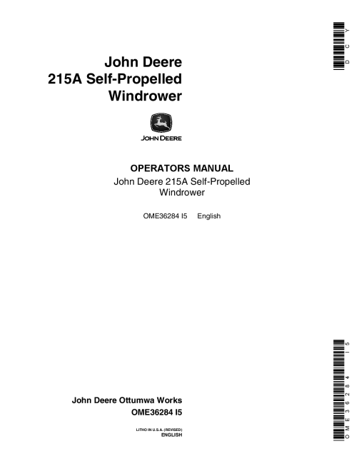 John Deere 215A Self-Propelled Windrower OME36284 Operators and Maintenance Manual PDF Download