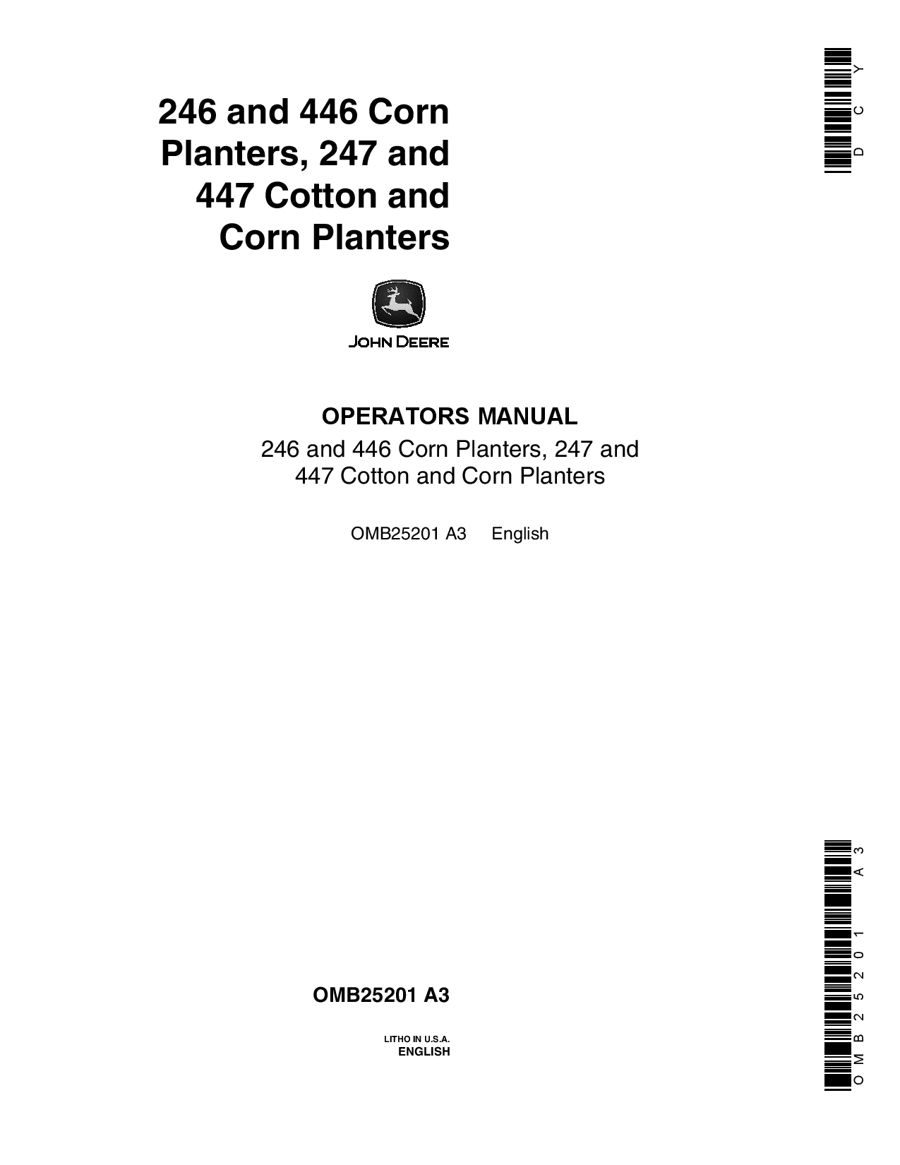 John Deere 246, 446 Corn Planters; 247, 447 Cotton & Corn Planters OMB25201 Operators and Maintenance Manual PDF Download