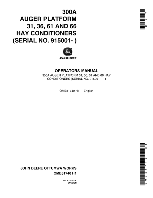 John Deere 300A Auger Platform - 31, 36, 61, 66 Hay Conditioners OME81740 Operators and Maintenance Manual PDF Download