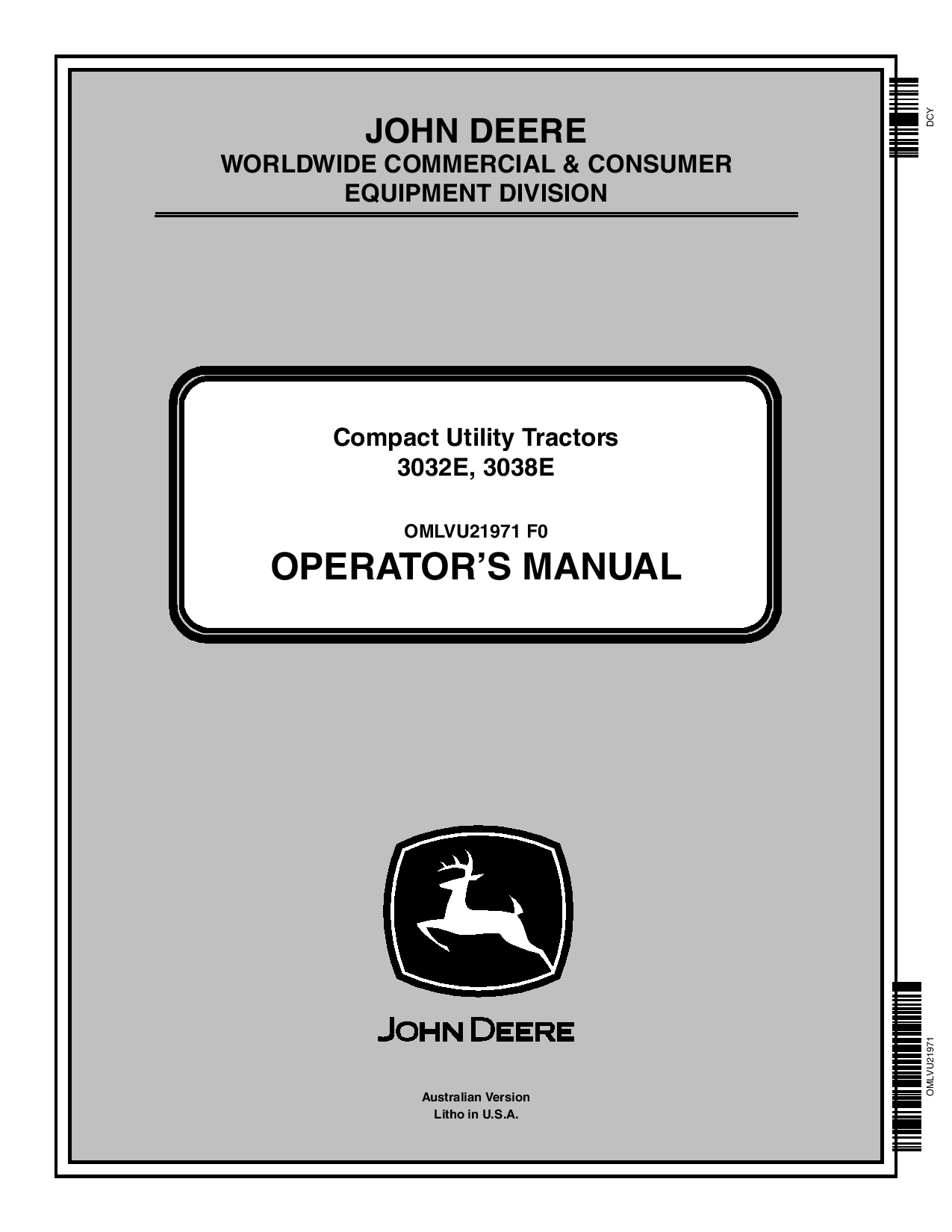 John Deere 3032E & 3038E Compact Utiltiy Tractors ExportAustralia Edition (010001-301619) OMLVU21971 Operators and Maintenance Manual PDF Download