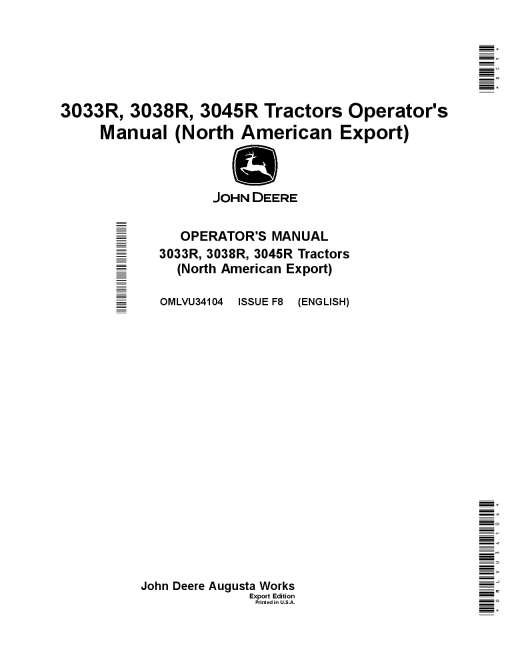 John Deere 3033R, 3038R & 3045R Tractors (Export w North American Configuration) OMLVU34104 Operators and Maintenance Manual PDF Download