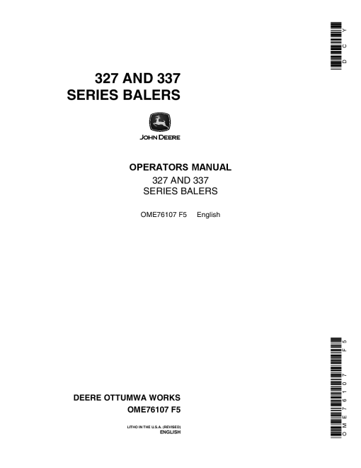 John Deere 327, 337 Series Balers OME76107 Operators and Maintenance Manual PDF Download