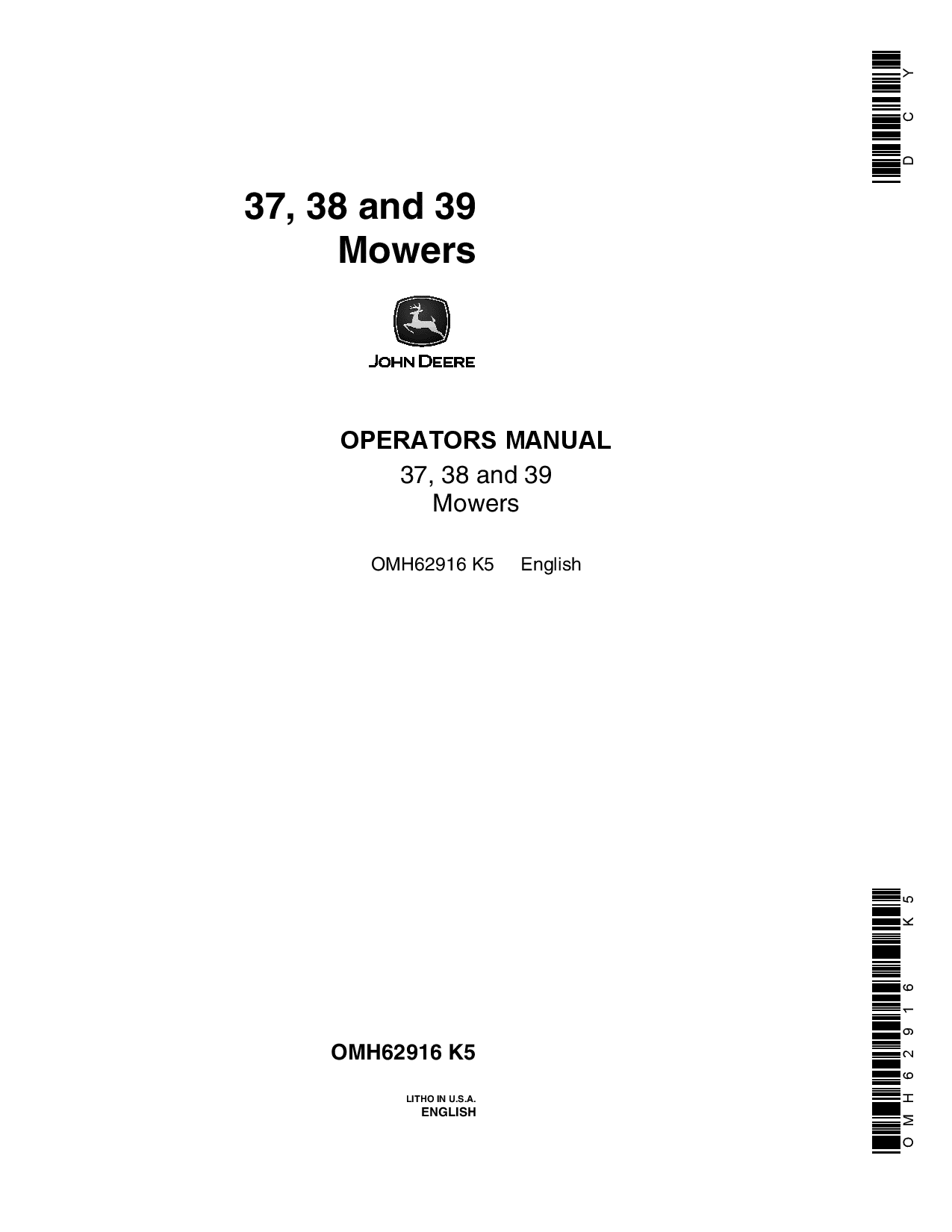 John Deere 37, 38, 39 Sickle Mowers OMH62916 Operators and Maintenance Manual PDF Download