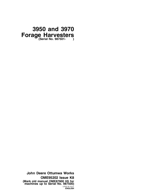 John Deere 3950, 3970 Forage Harvesters (987501 -) OME95202 Operators and Maintenance Manual PDF Download