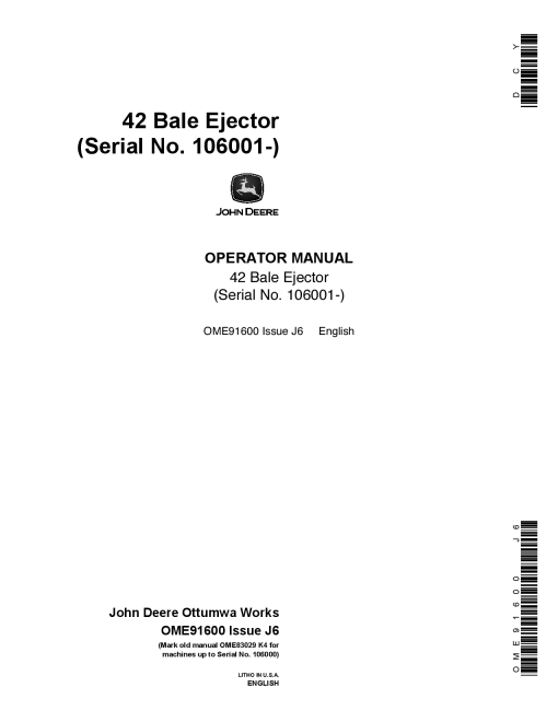 John Deere 42 Bale Ejector OME91600 Operators and Maintenance Manual PDF Download