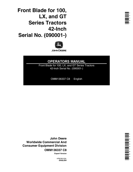 John Deere 42-Inch Front Blade for 100, LX, GT Series Tractors (090001-) OMM136337 Operators and Maintenance Manual PDF Download