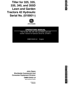 John Deere 42-Inch Hydraulic Tiller for 325, 335, 345, 355D Lawn & Garden Tractors(-025000) OMM133433 Operators and Maintenance Manual PDF Download