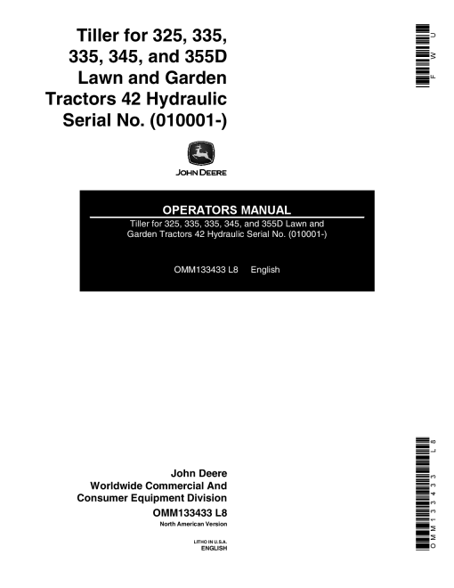 John Deere 42-Inch Hydraulic Tiller for 325, 335, 345, 355D Lawn & Garden Tractors(-025000) OMM133433 Operators and Maintenance Manual PDF Download