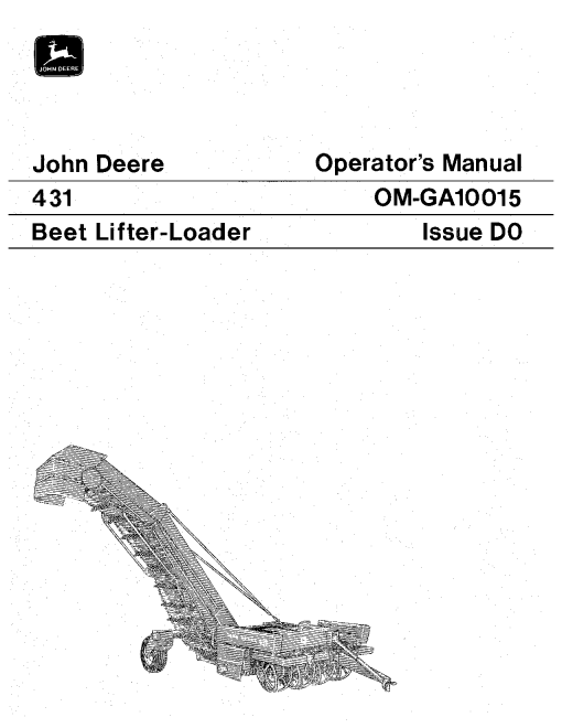 John Deere 431 Beet Lifter-Loader OMGA10015 Operators and Maintenance Manual PDF Download
