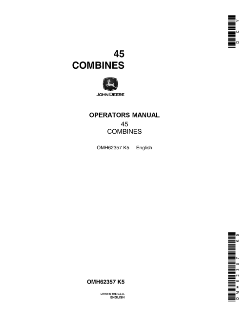 John Deere 45 Combine (043001 -) OMH62357 Operators and Maintenance Manual PDF Download
