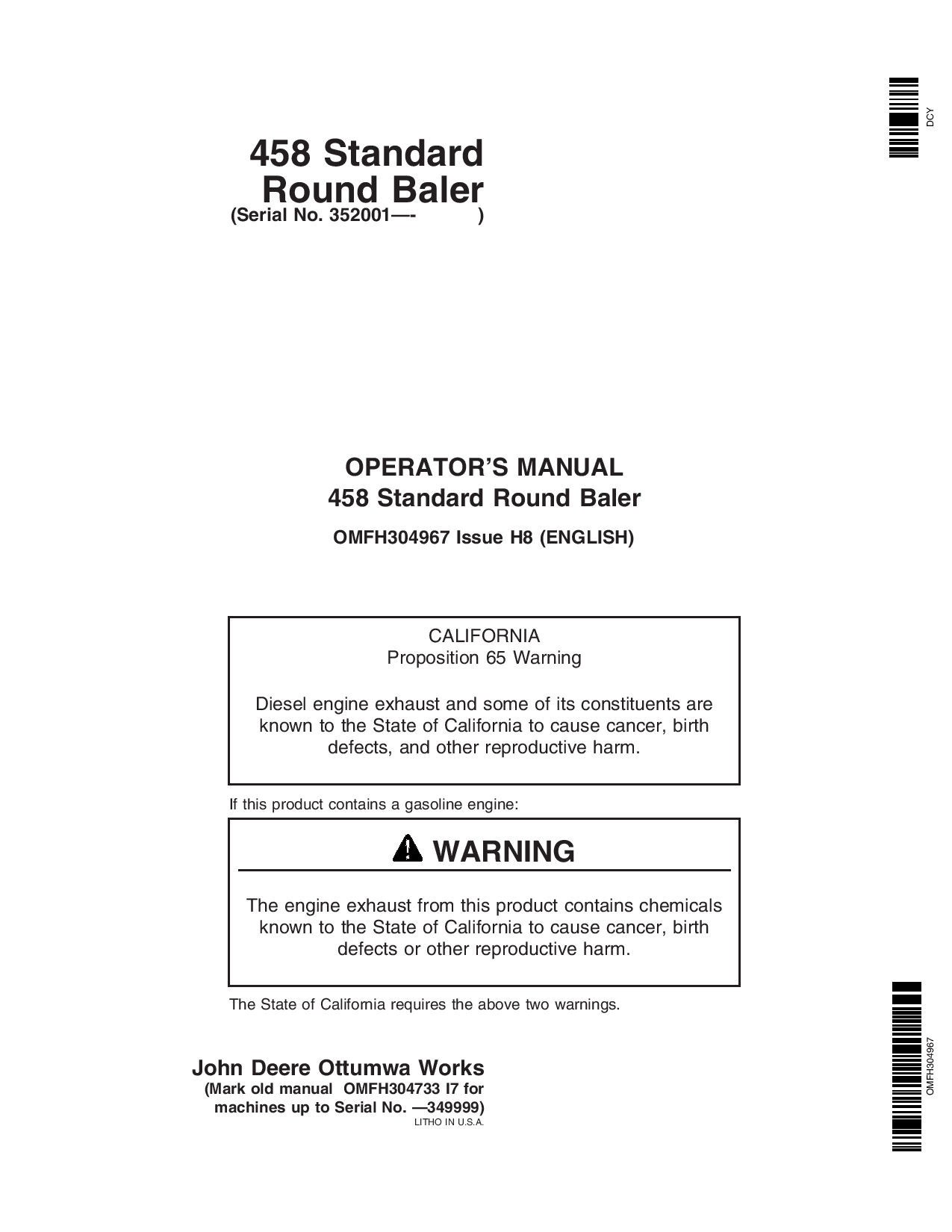 John Deere 458 Standard Round Balers (Regular Pickup Only) (352001-) OMFH304967 Operators and Maintenance Manual PDF Download