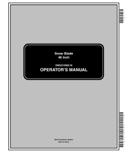 John Deere 46 Inch Snow Blade (010001-) OMGX10902 Operators and Maintenance Manual PDF Download