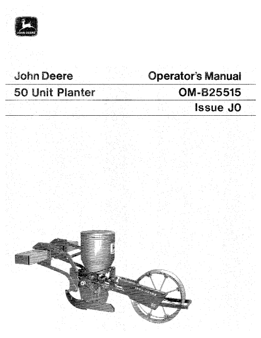 John Deere 50 Unit Planter OMB25515 Operators and Maintenance Manual PDF Download